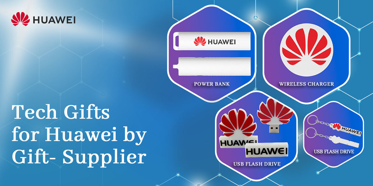 huwaei Promotional Gifts Success Stories