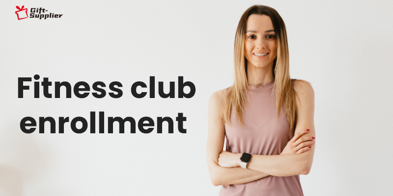 A Fitness club enrollment