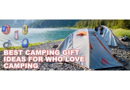 Best camping gift ideas for Who Love Camping